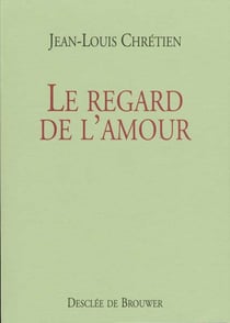 Le regard de l'amour