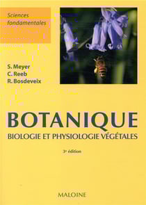 Botanique : Biologie et physiologie végétales