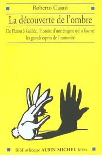 La Découverte de l'ombre