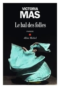 Le bal des folles