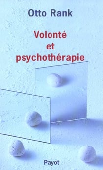 Volonté et psychothérapie