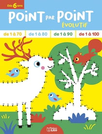 Point par point évolutif - dès 6 ans