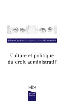 Culture et politique du droit administratif