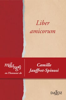 Mélanges en l'honneur de Camille Jauffret-Spinosi