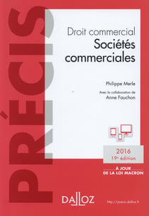 Droit commercial - sociétés commerciales (édition 2016)