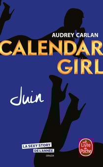 Calendar girl Tome 6 : juin