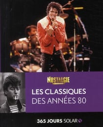 Les classiques des années 80
