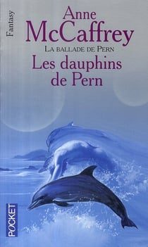 La ballade de Pern t.12 - les dauphins de Pern