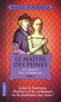 Le maître des peines t.3 - le salut du corbeau