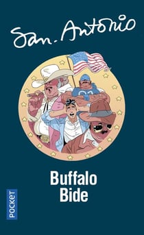 San-Antonio Tome 146 : buffalo bide