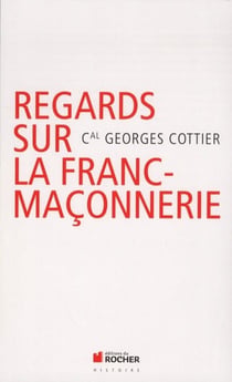 Regards sur la franc-maçonnerie