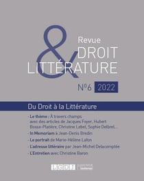 Revue droit & littérature n.6-2022 - à travers champs