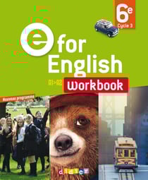E for english : anglais - 6eme - workbook
