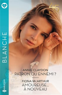Patron ou ennemi ? - amoureuse... à nouveau