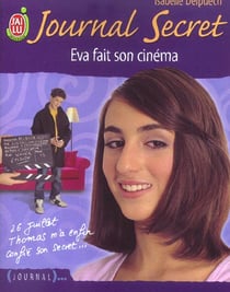 Journal secret t.13 - Eva fait son cinéma