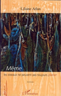Même les oiseaux ne peuvent pas toujours planer
