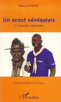Un scout sénégalais - l'aventure citoyenne