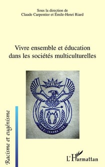 Vivre ensemble et éducation dans les sociétés multiculturelles