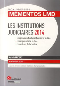 Les institutions judiciaires 2014