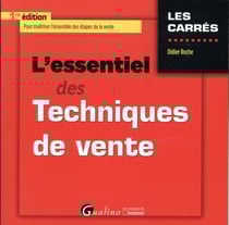 L'essentiel des techniques de vente