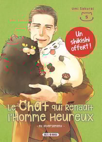 Le chat qui rendait l'homme heureux et inversement Tome 5