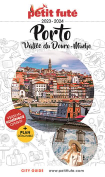 Guide Petit futé : city guide : Porto, Vallée de Douro-Minho (édition 2023/2024)