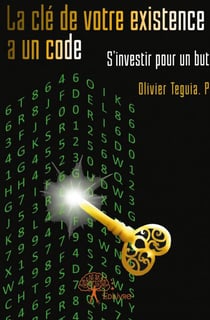 La clé de votre existence a un code