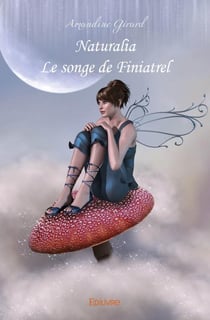 Naturalia - le songe de finiatrel