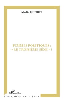 Femmes politiques : le troisième sexe ?