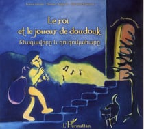 Le roi et le joueur de doudouk