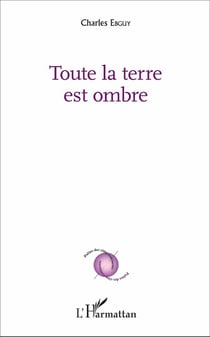 Toute la terre est ombre