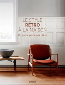 Le style rétro a la maison