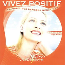 Vivez positif