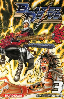 Blazer drive Tome 3