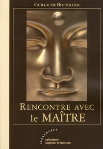 Rencontre avec le maître