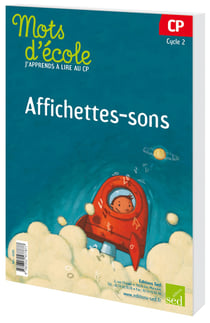MOTS D'ECOLE : affichettes sons - CP
