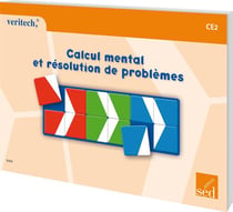 VERITECH : calcul mental et résolution de problèmes - CE2