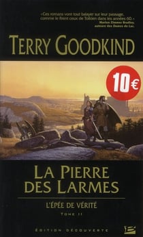 L'Épée de vérité Tome 2 : la pierre des larmes