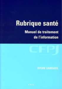 Rubrique santé : Manuel de traitement de l'information