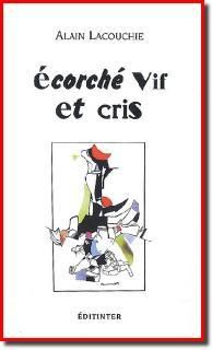 Écorché vif et cris