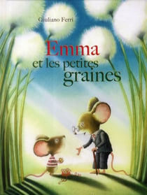 Emma et les petites graines