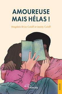 Amoureuse mais hélas!