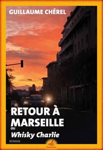 Retour à Marseille