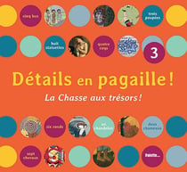 Détails en pagaille Tome 3 - la chasse aux trésors