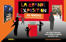 La grande exposition des monstres