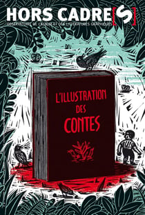 Hors cadre[s] n.9 : l'illustration des contes