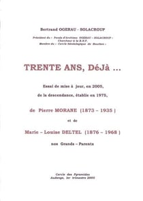 Trente ans deja : 1975 -2005 - essai de mise a jour de la descendance de p. morane et m.l.deltel
