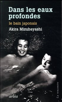 Dans les eaux profondes - le bain japonais