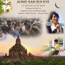 Aung san suu kyi - le jasmin ou la lune