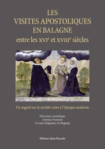 Les visites apostoliques en Balagne entre le XVIe et le XVIIIe siècles